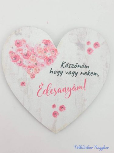 Szív szívvirág 9,5 cm - Köszönöm, hogy vagy nekem, Édesanyám!