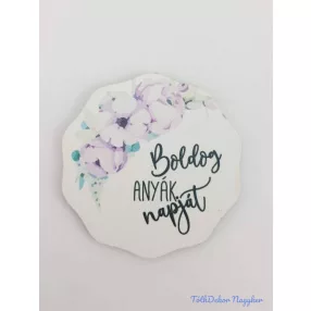 Lekerekített 6,5 cm - Boldog Anyák napját