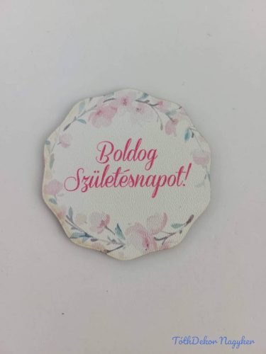 Születésnapi táblácska 6,5 cm kerekített csipke - 24