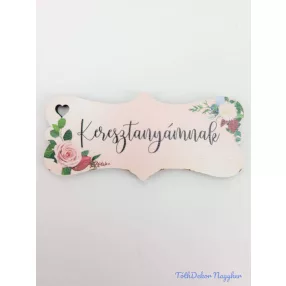 Keresztanyámnak virágos tábla 3,2x7,2cm - biléta