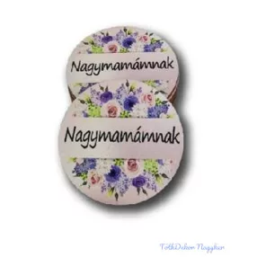 Nagymamámnak kör 5cm - Púder háttér+virág minta