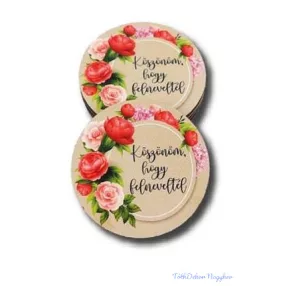 Köszönöm, hogy felneveltél kör 5cm - Piros rózsás