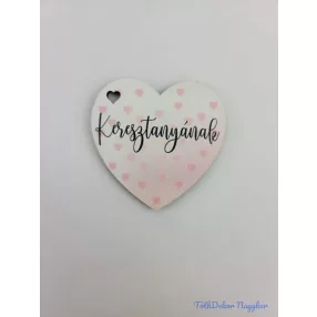 Keresztanyának szivecskés tábla 5,5x5,5cm - kis szív