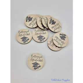 Ballagásod alkalmából 3 cm táblácska