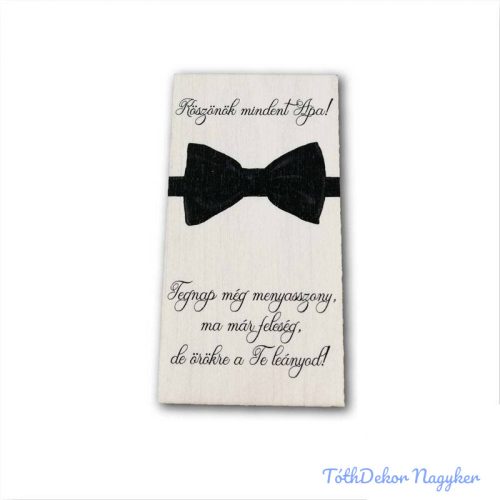 Esküvői téglalap 14x7,5cm - Köszönök mindent apa! - Menyasszonytól