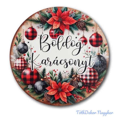 Karácsonyi kör tábla 13cm - Díszgömbös virágos - Boldog Karácsonyt