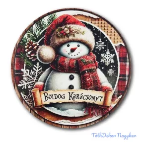 Karácsonyi kör tábla 13cm - Hóember - Boldog Karácsonyt