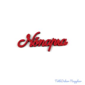 Nőnapra fa felirat 9,5x4cm 5db/csomag - Piros