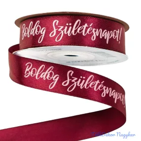   "Boldog Születésnapot!" feliratos szatén szalag 20mm x 20m - Burgundi