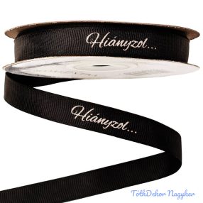   Hiányzol feliratos kegyeleti ripsz szalag 12mm x 20m - Fekete