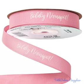   Boldog Névnapot feliratos ripsz szalag 16mm x 20m - Rózsaszín